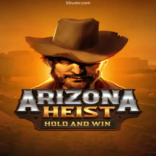 ArizonaHeist: An Exciting Adventure Awaits
